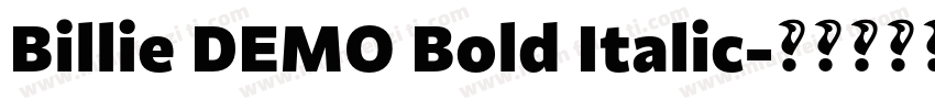 Billie DEMO Bold Italic字体转换